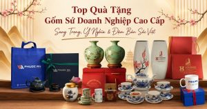 Quà tặng gốm sứ doanh nghiệp cao cấp